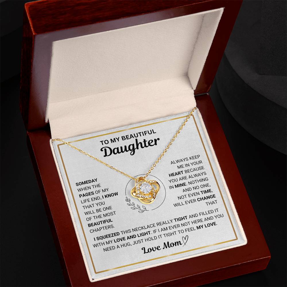To My Beautiful Daughter " Always Keep Me in Your Heart " Love Mom