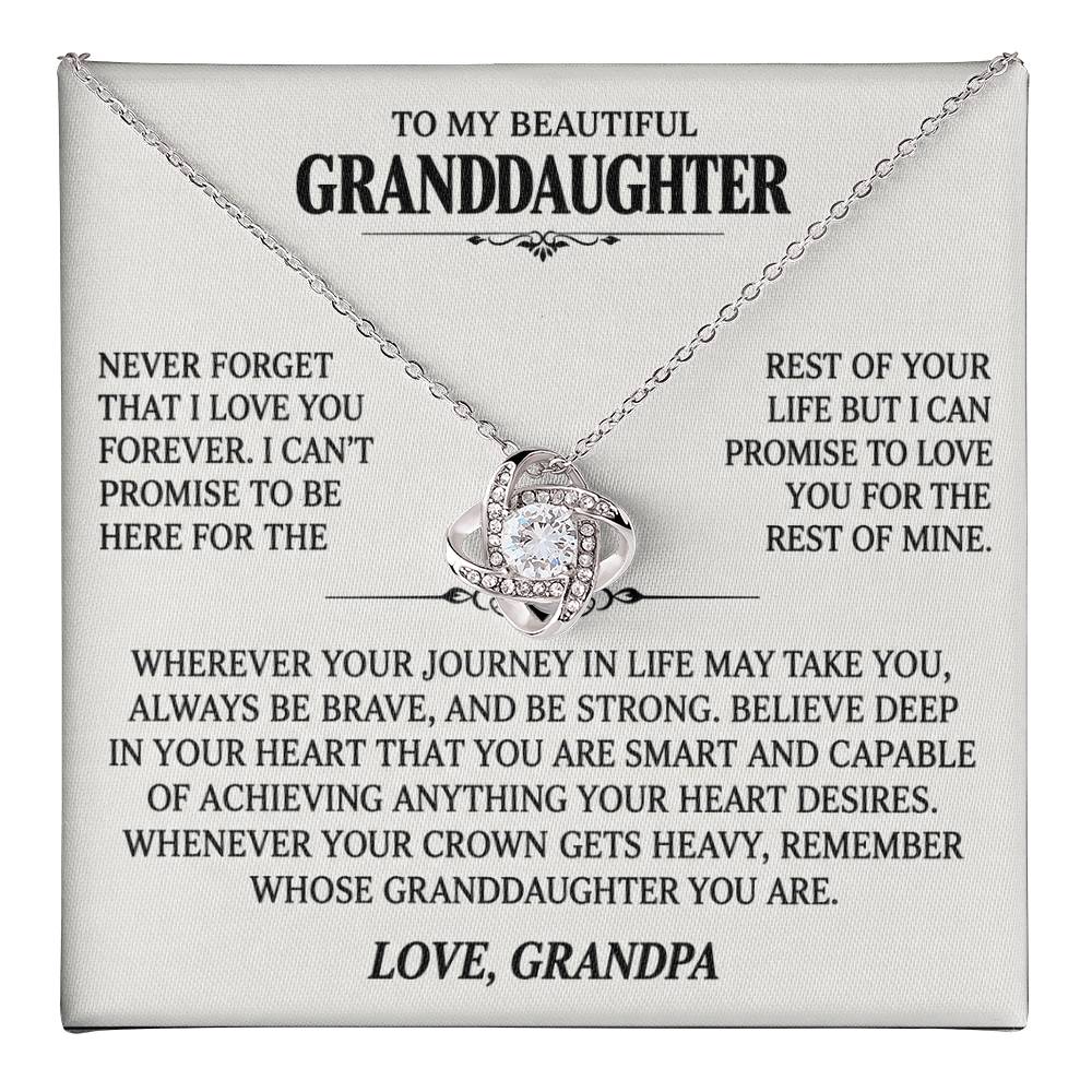 To My Granddaughter Gift From Grandpa, "Never Forget That I Love You"