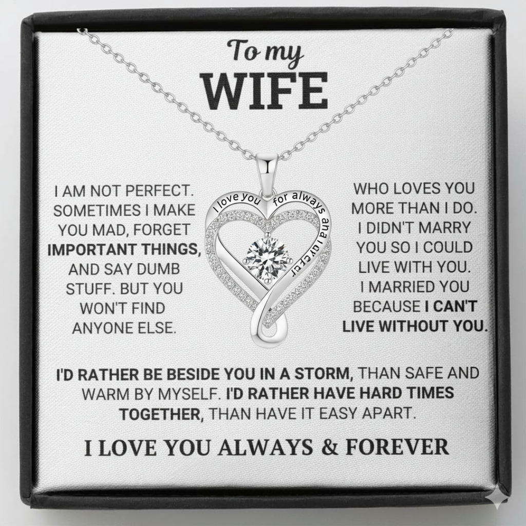 "To My Wife" Forever & Always Heart Necklace