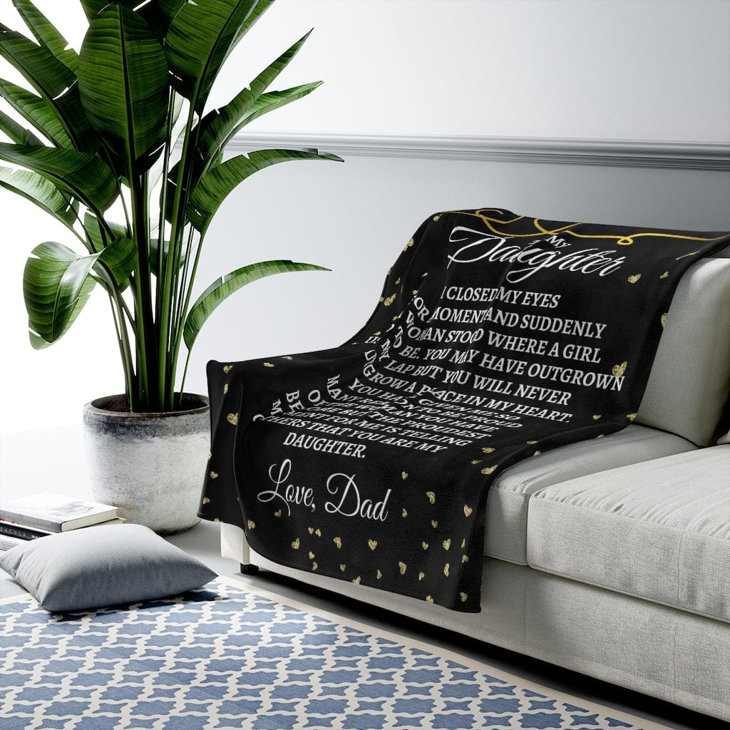 To My Daughter - Love, Dad - Super Comfy Blanket - SS45