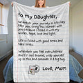 To My Daughter - Love, Mom - Super Comfy Blanket - SS61
