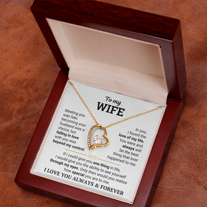 To My Wife - I Love You Always & Forever - Gift Set
