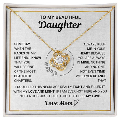 To My Beautiful Daughter " Always Keep Me in Your Heart " Love Mom
