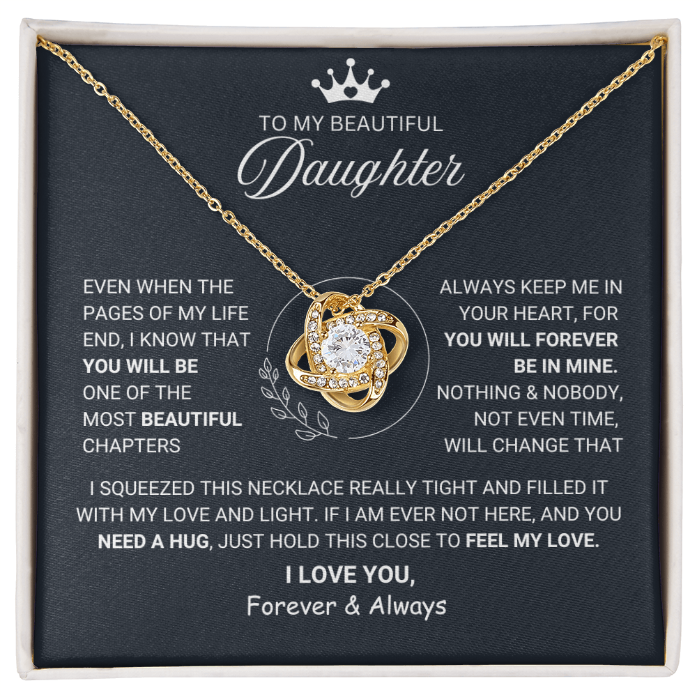 Necklace To My Beautiful Daughter- I Squeezed this Necklace Really Tight