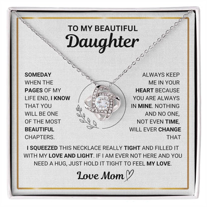 To My Beautiful Daughter " Always Keep Me in Your Heart " Love Mom