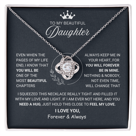Necklace To My Beautiful Daughter- I Squeezed this Necklace Really Tight