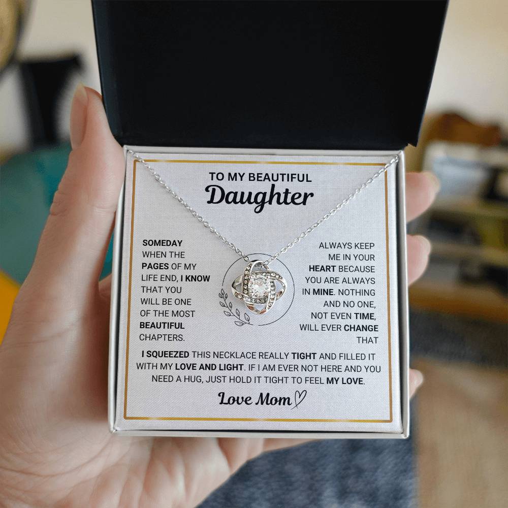 To My Beautiful Daughter " Always Keep Me in Your Heart " Love Mom