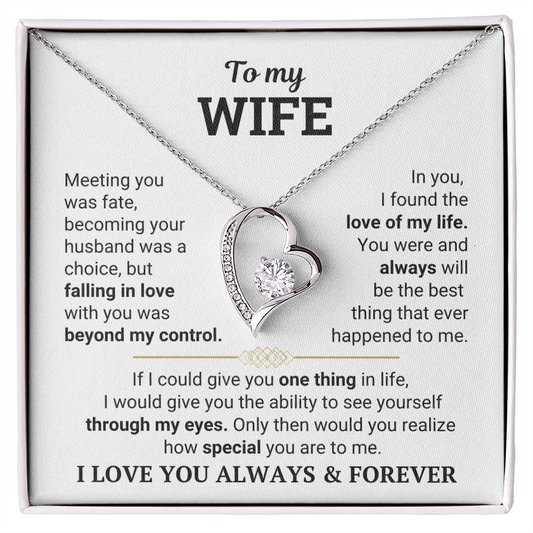 To My Wife - I Love You Always & Forever - Gift Set