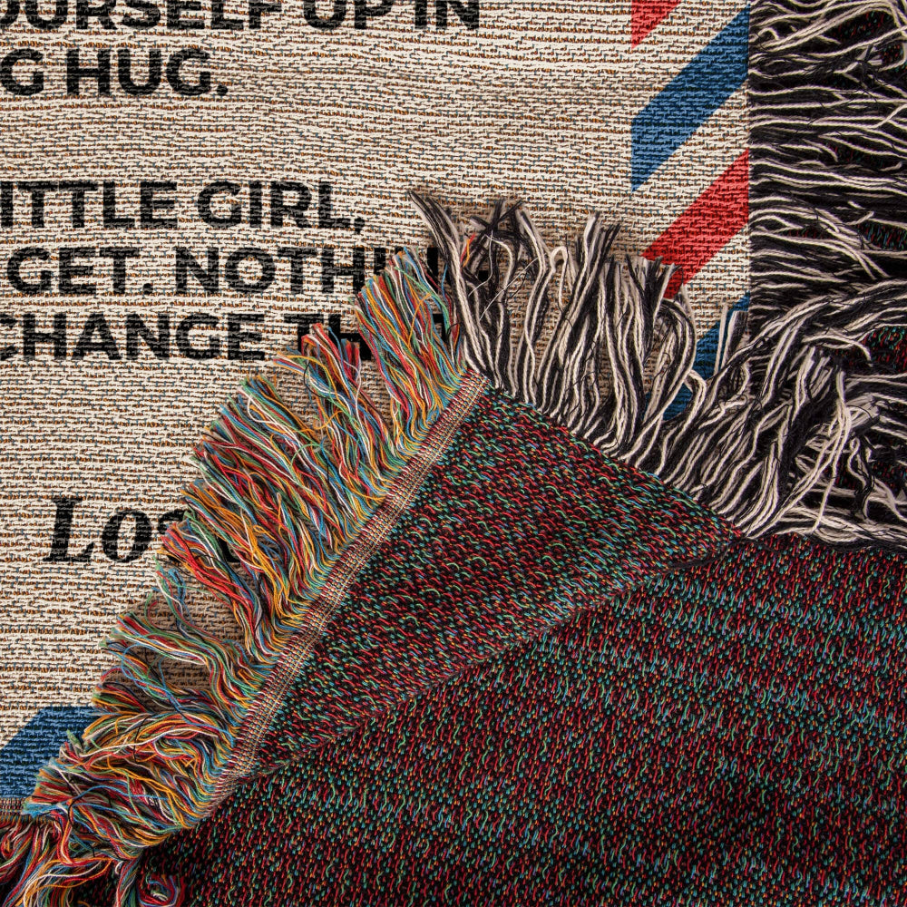 To My Daughter - Being Your Dad - Premium Woven Blanket