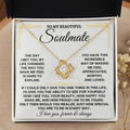 To My Beautiful Soulmate - Love Knot Gift Set - SS162SM2