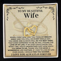 To My Beautiful Wife - Forever Linked Hearts Gift Set - SS414
