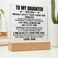 To My Daughter - Love Dad - LED-Lit Acrylic Plaque - AC22