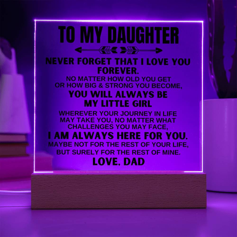 To My Daughter - Love Dad - LED-Lit Acrylic Plaque - AC22