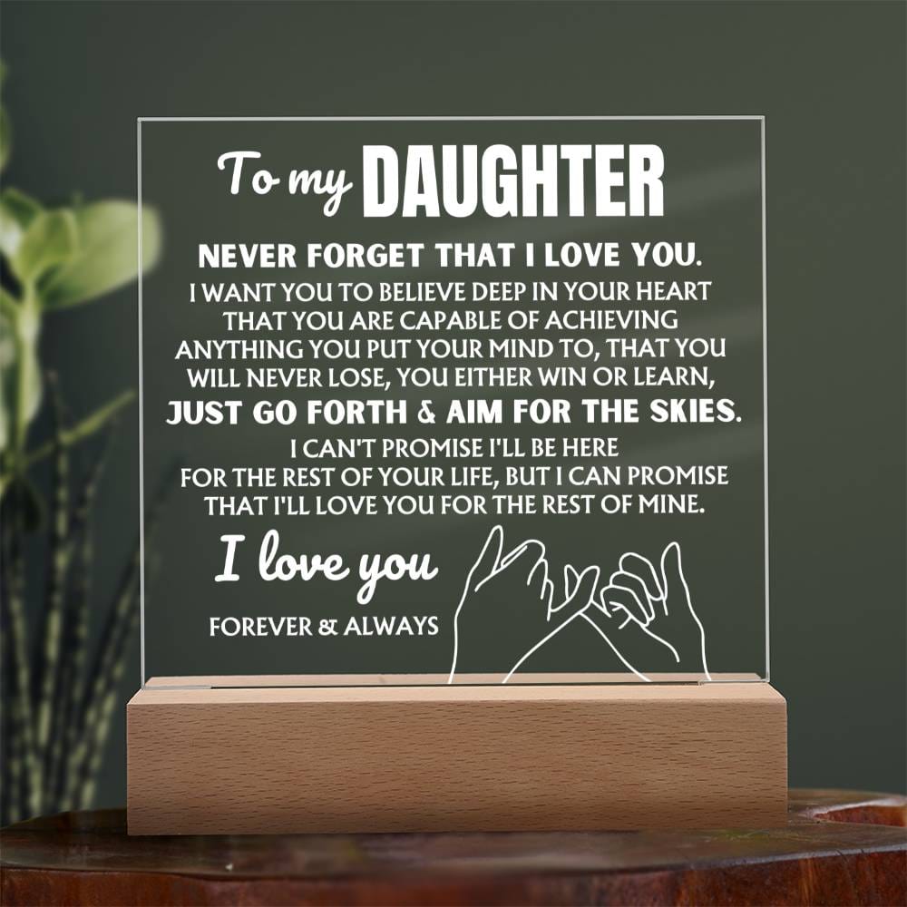 To My Daughter  "Never Forget That I Love You" | Acrylic Lamp ❤️ AC49