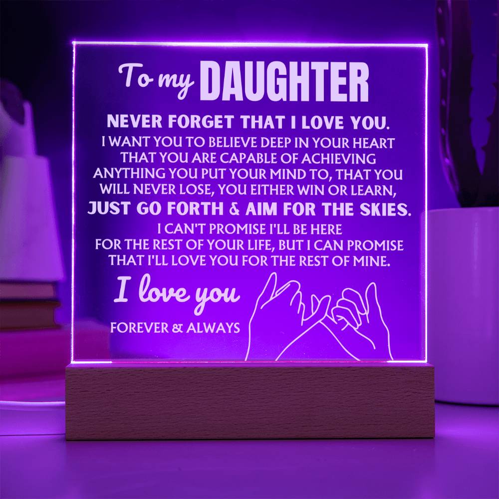 To My Daughter  "Never Forget That I Love You" | Acrylic Lamp ❤️ AC49