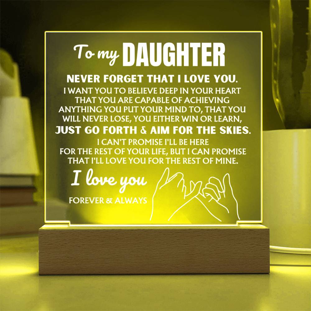 To My Daughter  "Never Forget That I Love You" | Acrylic Lamp ❤️ AC49