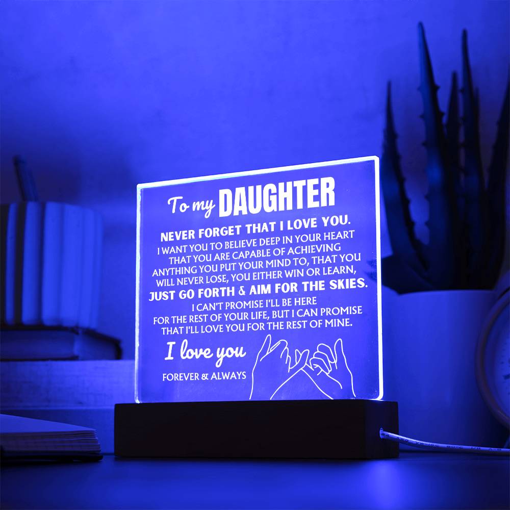 To My Daughter  "Never Forget That I Love You" | Acrylic Lamp ❤️ AC49