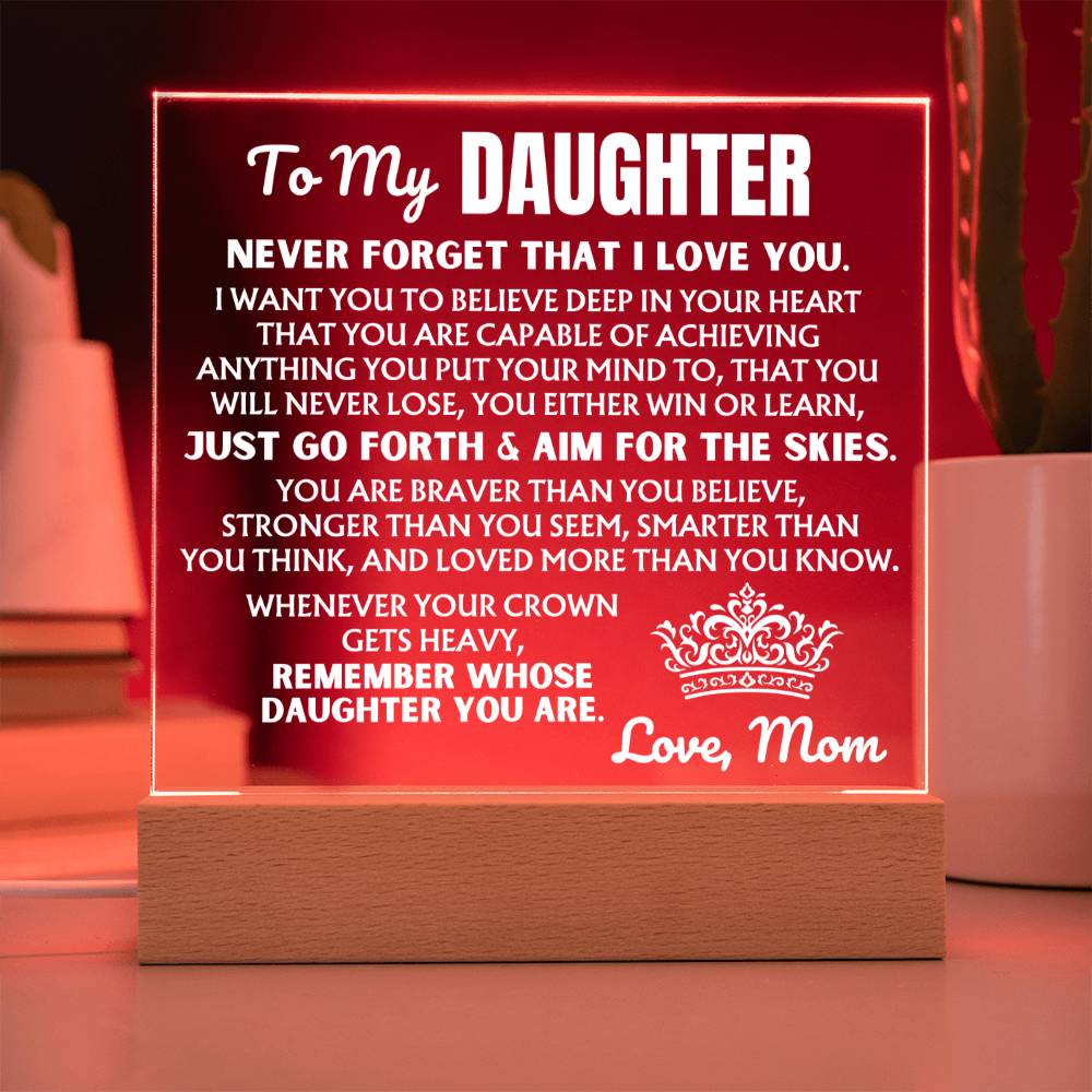 To My Daughter "Never Forget That I Love You" | From Mom | Acrylic Lamp ❤️ AC50DM
