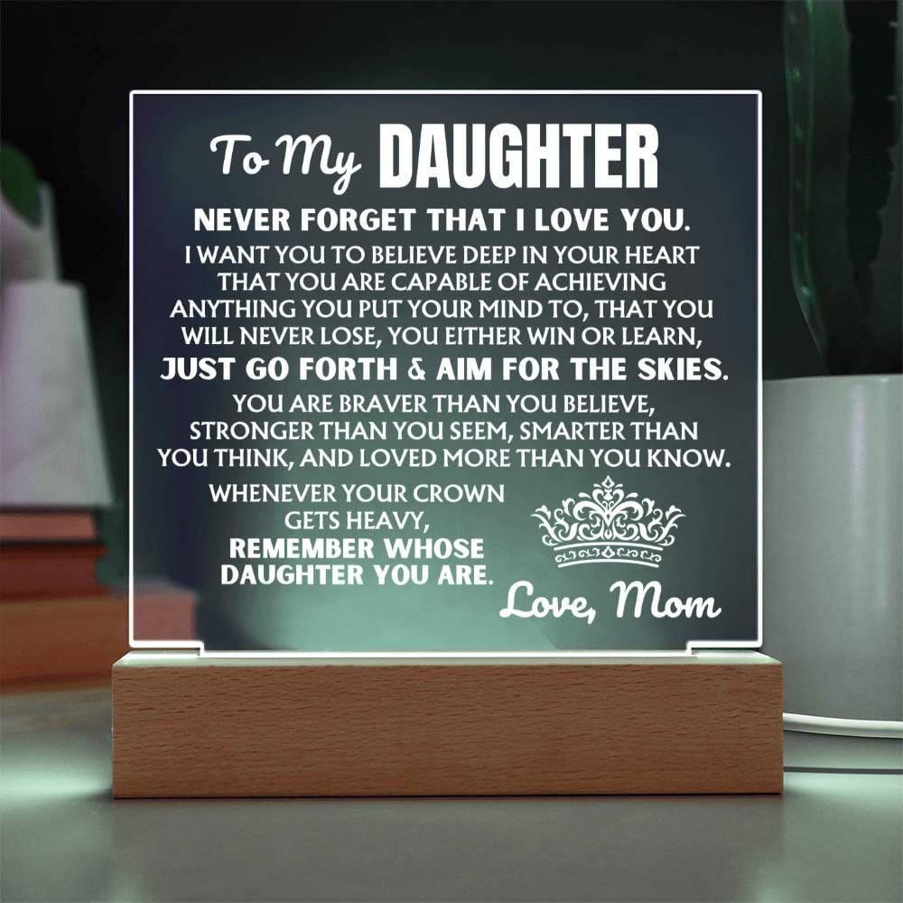 To My Daughter "Never Forget That I Love You" | From Mom | Acrylic Lamp ❤️ AC50DM