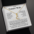 To My Future Wife - Beautiful 18k Gold Finish Gift Set - SS162