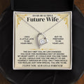To My Future Wife - Forever Love Necklace Gift Set - SS338