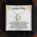 To My Future Wife - Forever Love Necklace Gift Set - SS339