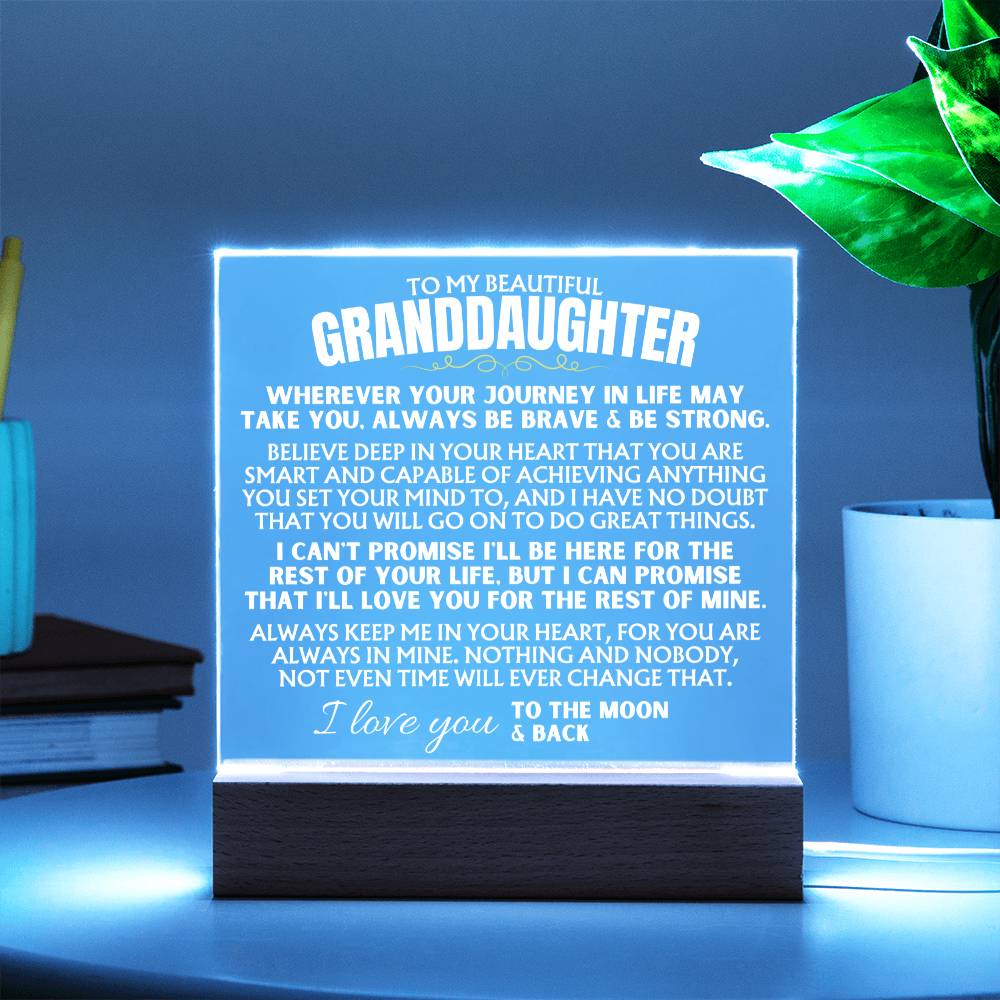 To My Granddaughter - "Always keep me in your heart" - Acrylic Plaque with LED-Lit Wood Base - AC40
