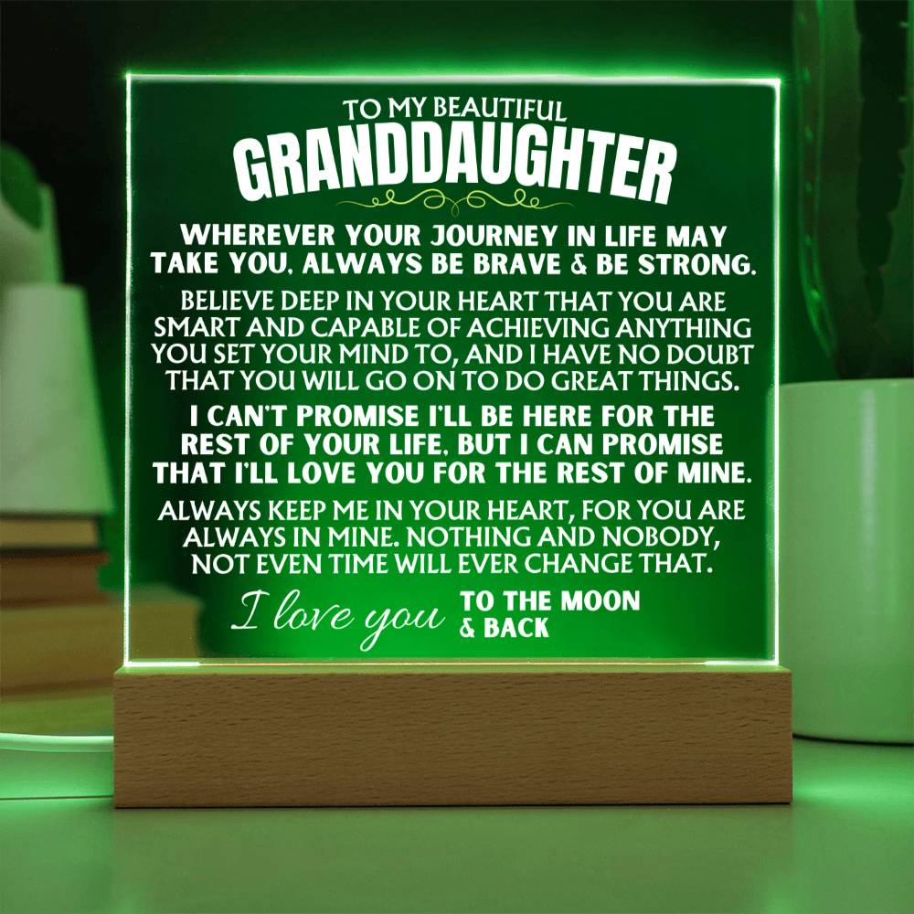 To My Granddaughter - "Always keep me in your heart" - Acrylic Plaque with LED-Lit Wood Base - AC40