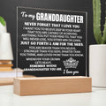 To My Granddaughter "Remember Whose Granddaughter You Are" | Acrylic Lamp ❤️ AC50GD