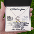 To My Granddaughter - Stand Tall - Love Knot Gift Set - SS426V2G