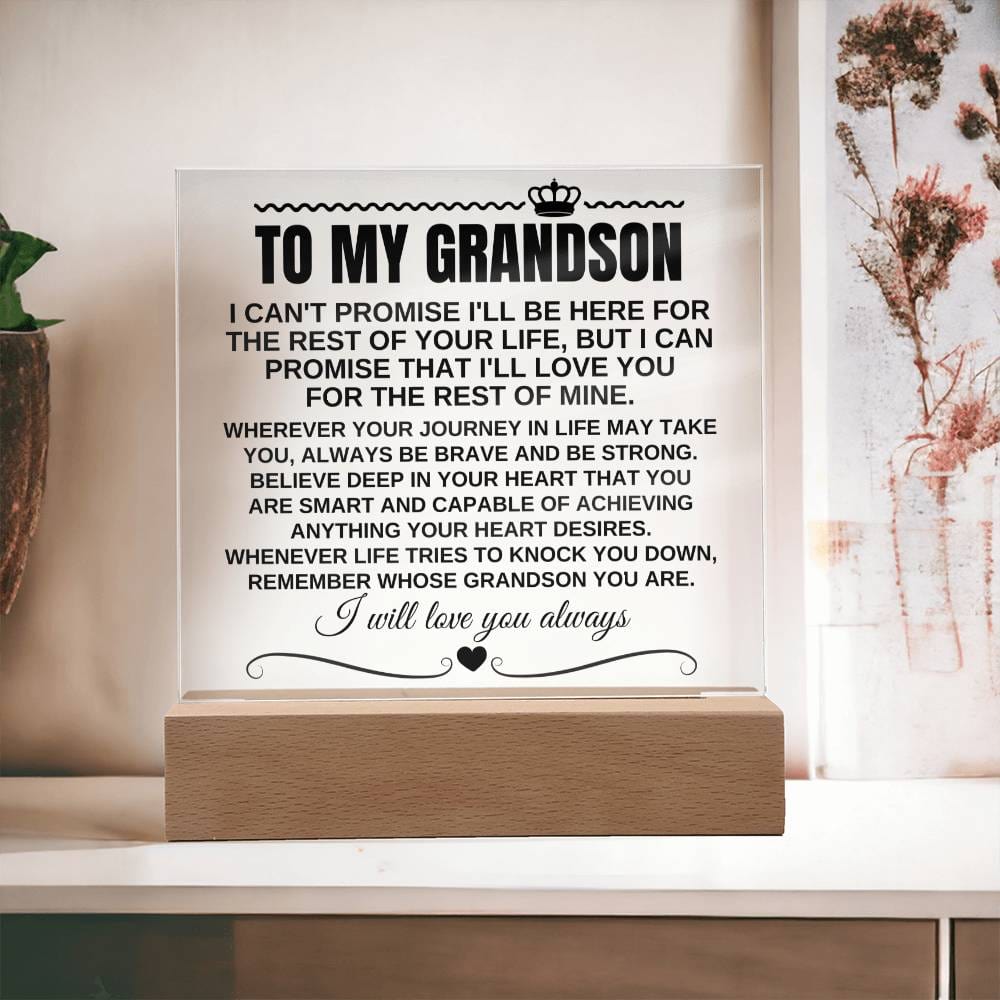 To My Grandson "Remember Whose Grandson You Are" Acrylic Plaque with LED Light - AC12