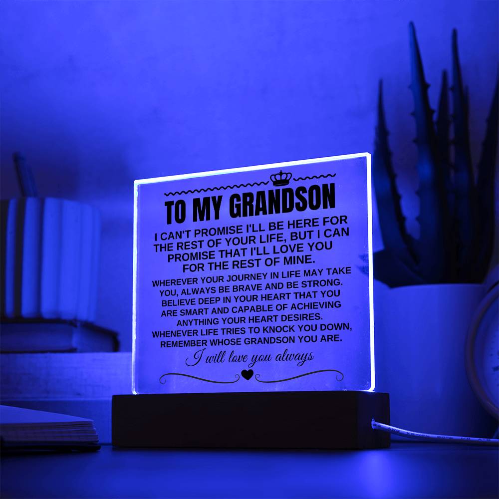 To My Grandson "Remember Whose Grandson You Are" Acrylic Plaque with LED Light - AC12