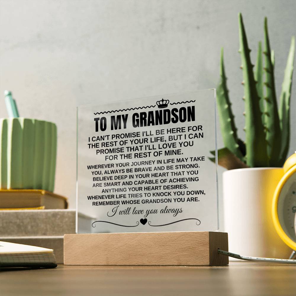 To My Grandson "Remember Whose Grandson You Are" Acrylic Plaque with LED Light - AC12