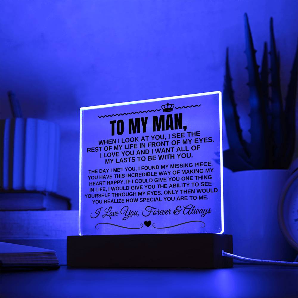 To My Man "I Want All Of My Lasts to Be With You" Acrylic LED Lamp - AC11