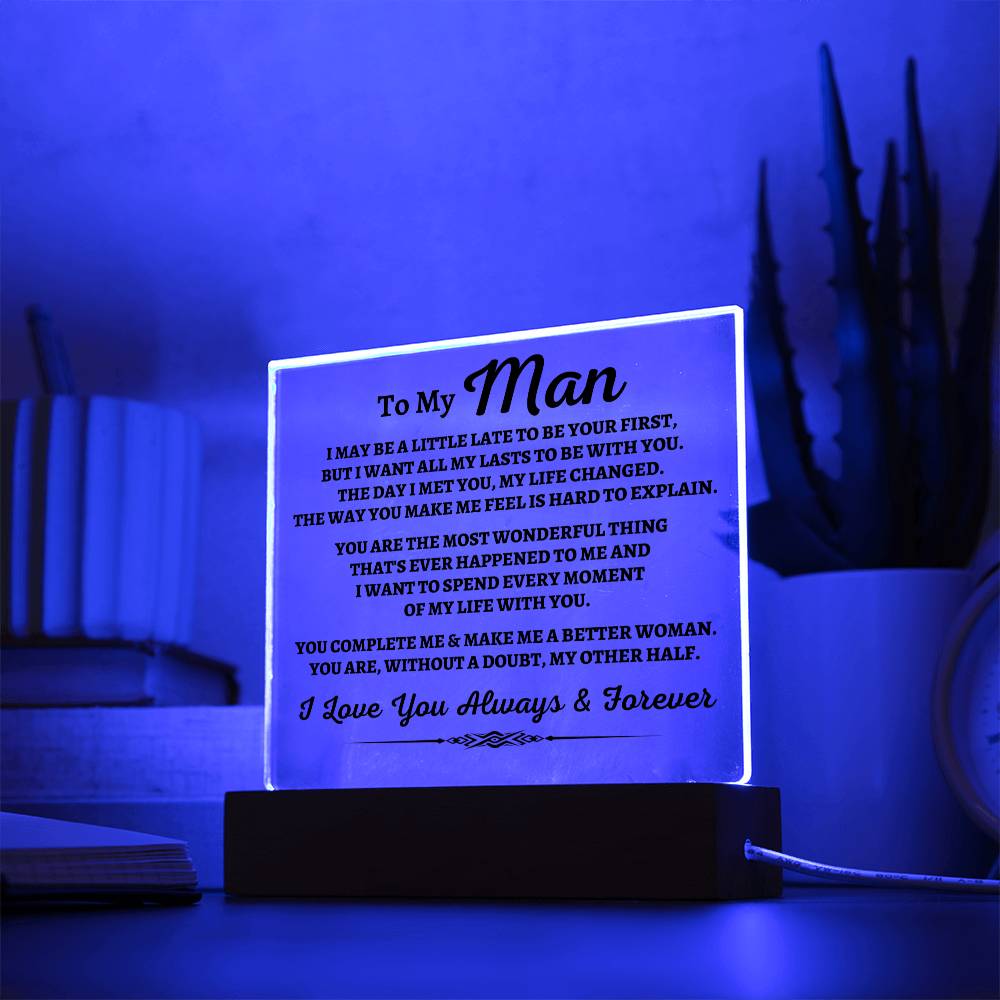 To My Man "You Complete Me" Acrylic Plaque - AC07