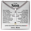 To My Son - Mom - Love You More Than You Know - Artisan Cross Gift Set - SS604S