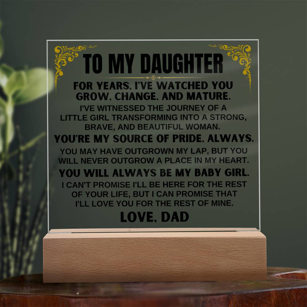 Unique Gift for Daughter from Dad - Acrylic Plaque with LED-Lit Wooden Base - AC34
