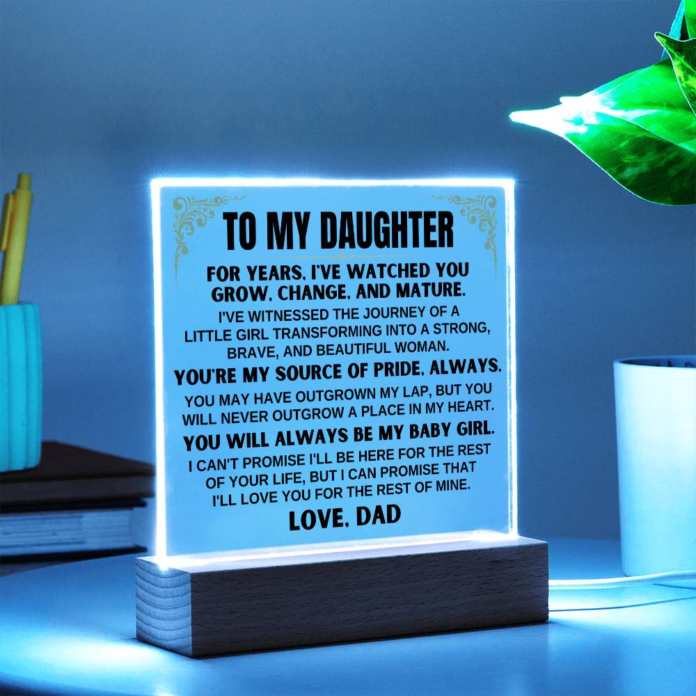 Unique Gift for Daughter from Dad - Acrylic Plaque with LED-Lit Wooden Base - AC34