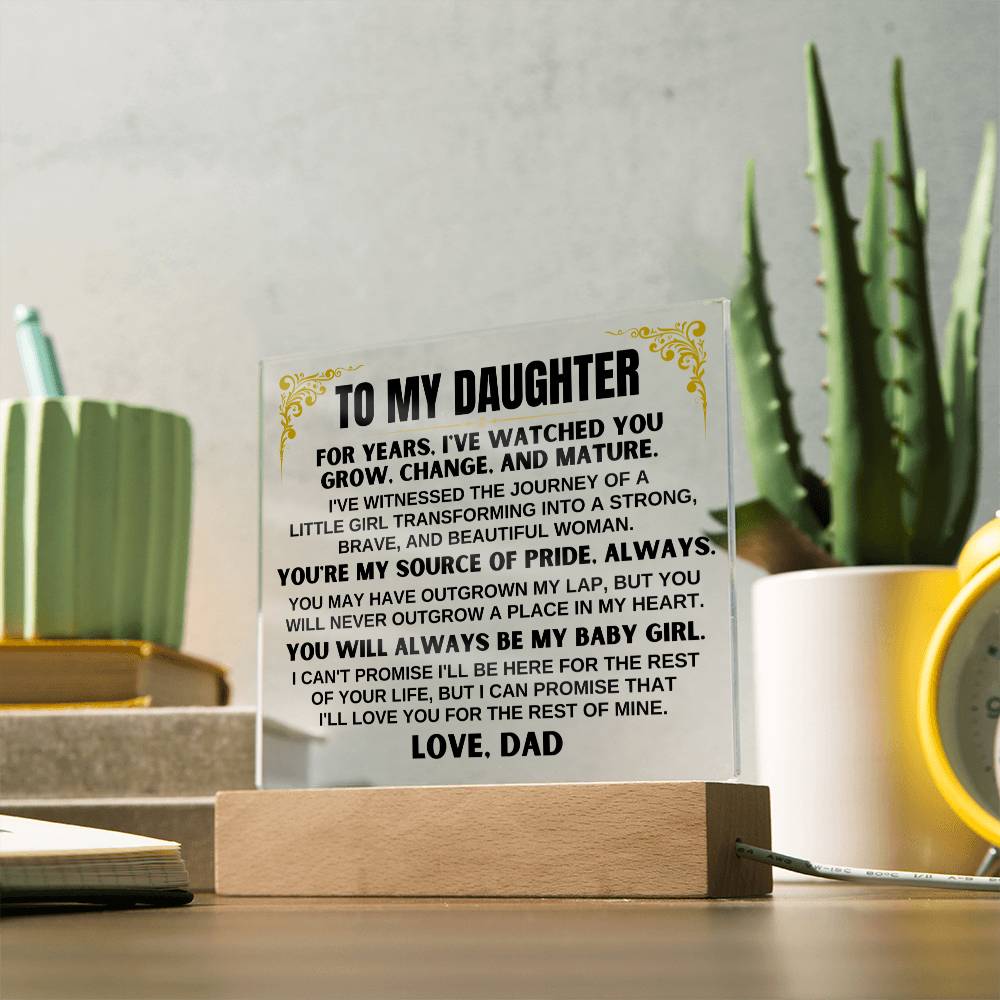 Unique Gift for Daughter from Dad - Acrylic Plaque with LED-Lit Wooden Base - AC34