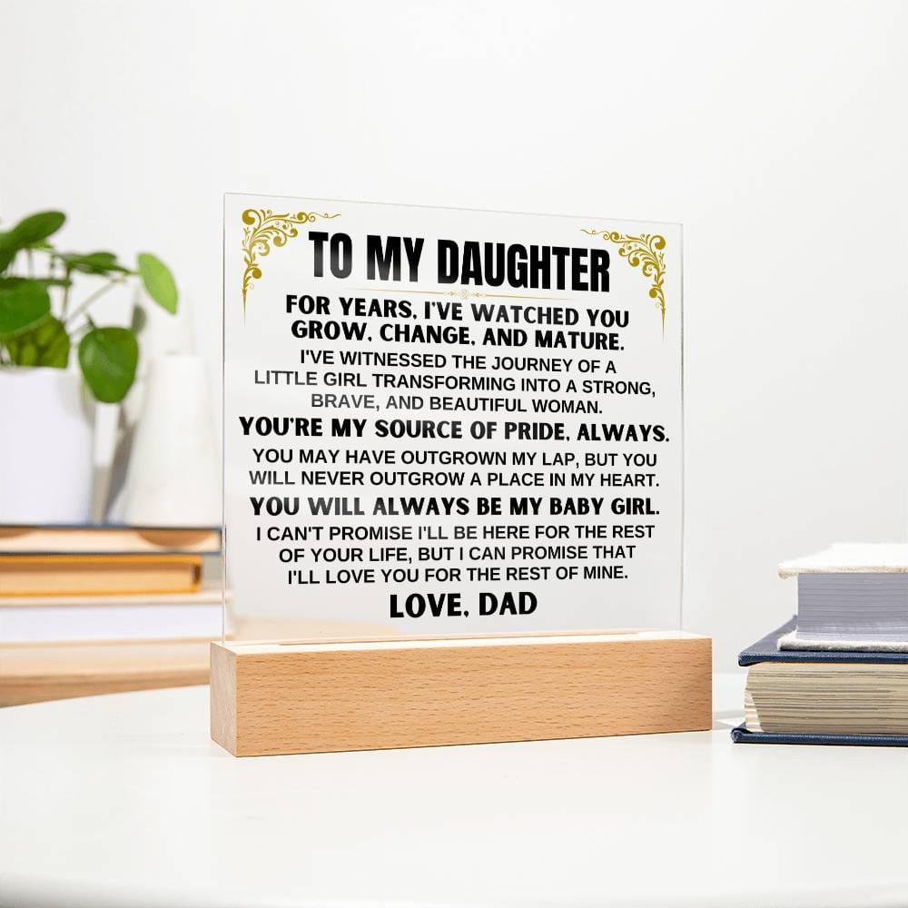 Unique Gift for Daughter from Dad - Acrylic Plaque with LED-Lit Wooden Base - AC34