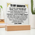 Unique Gift for Daughter from Mom - Acrylic Plaque with LED-Lit Wooden Base - AC33