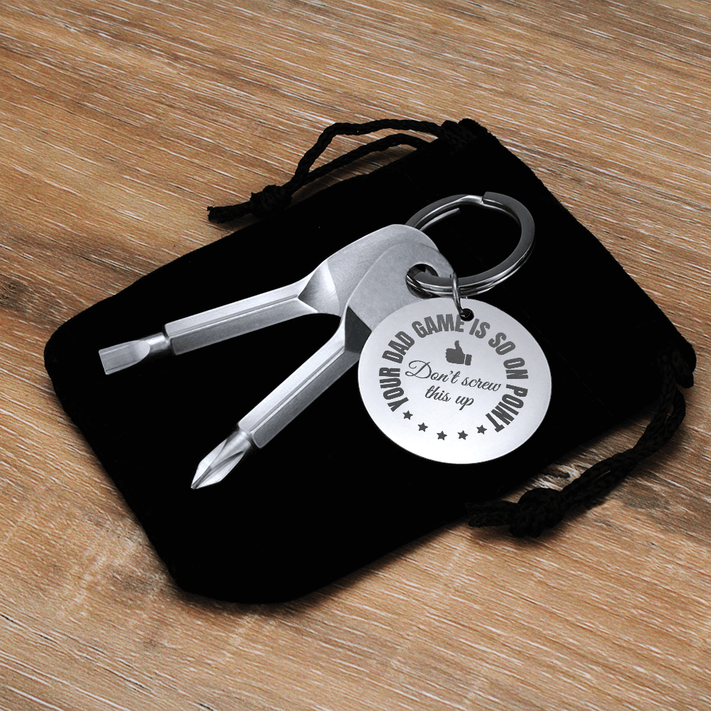 Your Dad Game is So On Point - .316L Stainless Steel Screwdriver Keychain - SS231